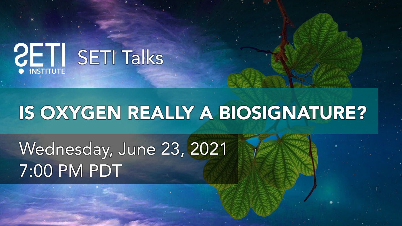 SETI Talks: Is Oxygen Really a Biosignature?