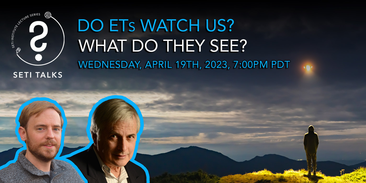 SETI Talks with Paul Dalba and Seth Shostak