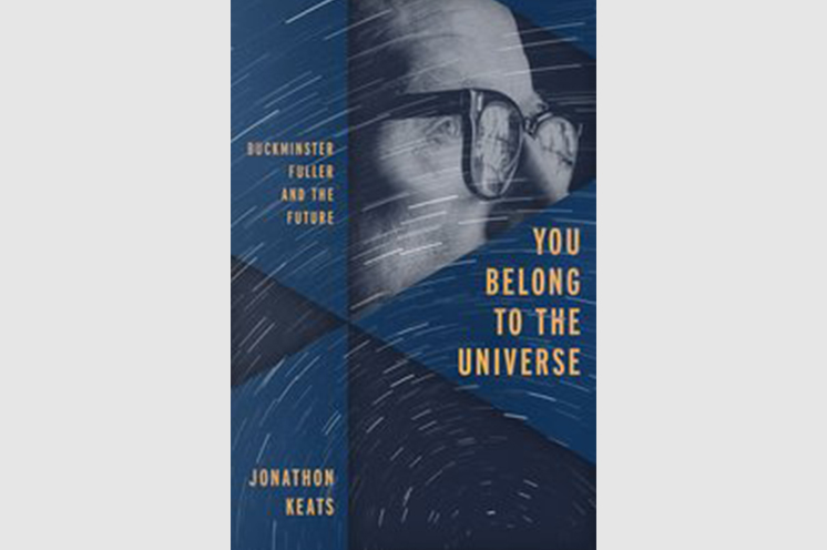 You belong to the Universe by Jonathon Keats