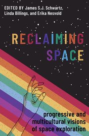 Reclaiming Space book cover of a rainbow and hand reaching the sky